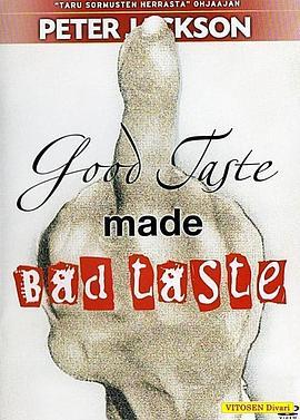 GoodTasteMadeBadTaste