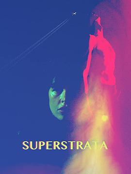 Superstrata