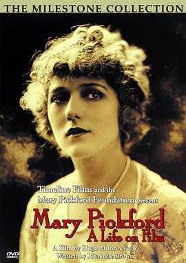 MaryPickford:ALifeonFilm