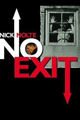 NickNolte:NoExit